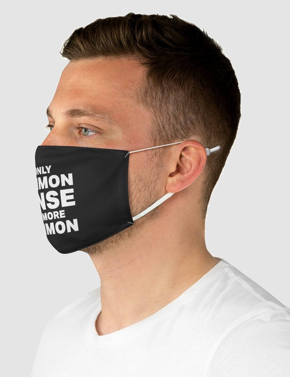 If Only Common Sense Was More Common Fabric Face Mask OniTakai