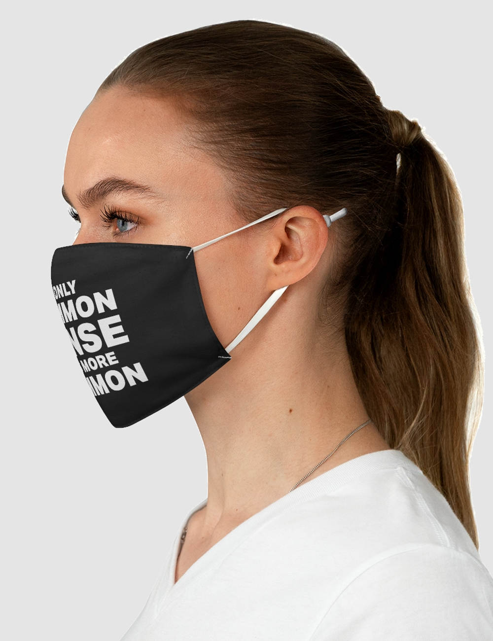 If Only Common Sense Was More Common Fabric Face Mask OniTakai