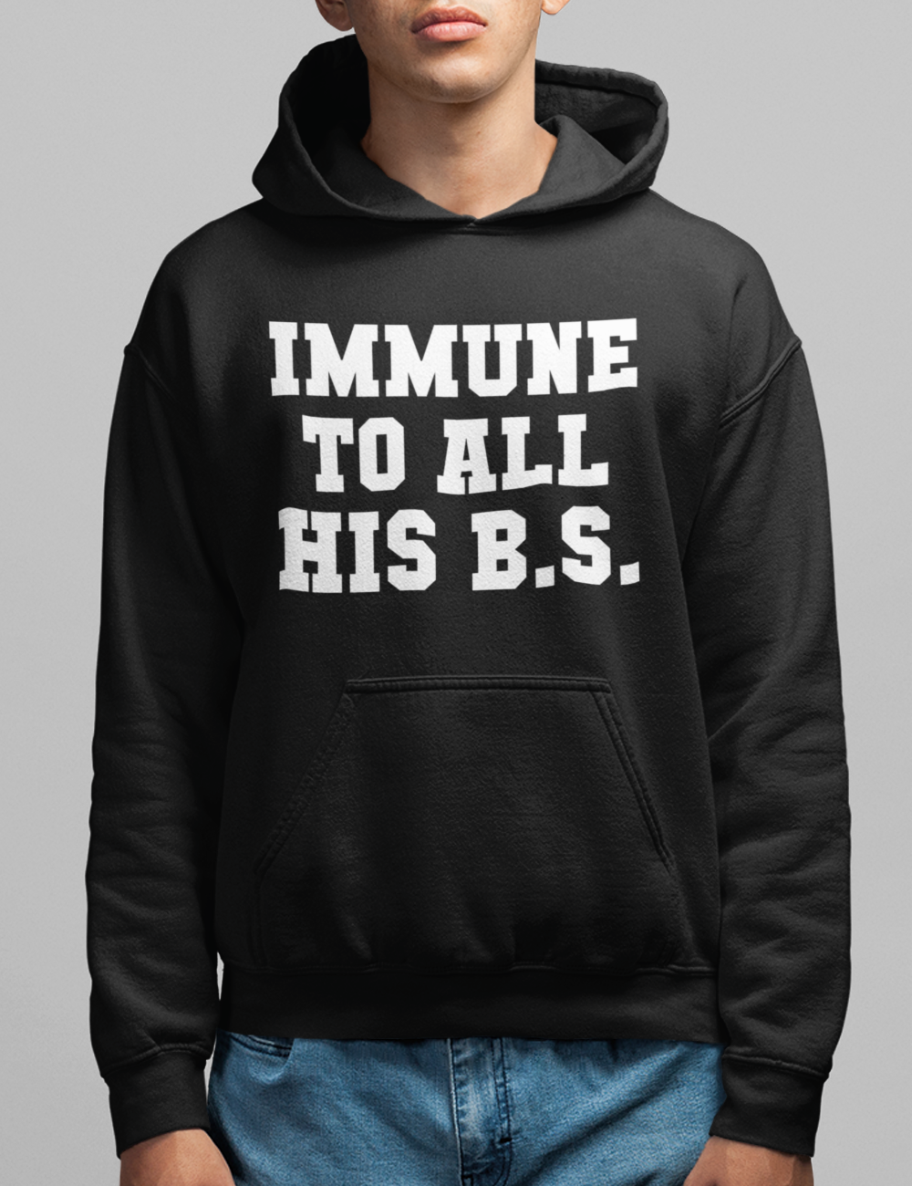 Immune To All His B.S. | Hoodie OniTakai
