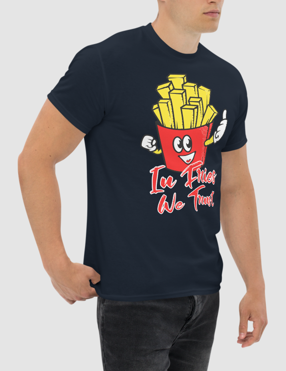 In Fries We Trust | T-Shirt OniTakai