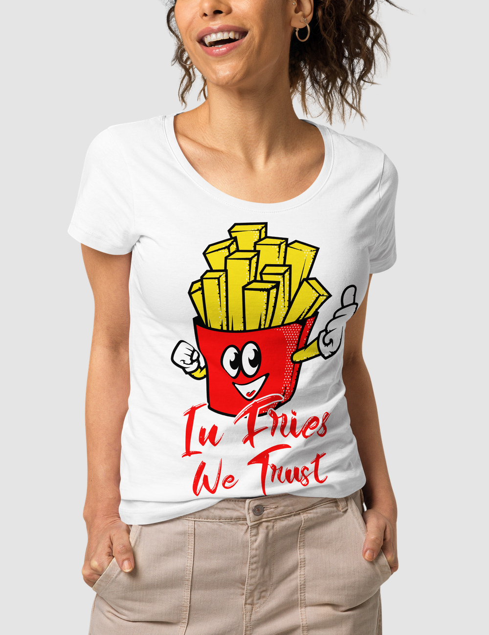 In Fries We Trust | Women's Organic Round Neck T-Shirt OniTakai