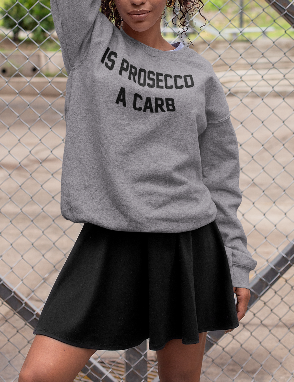 Is Prosecco A Carb | Crewneck Sweatshirt OniTakai