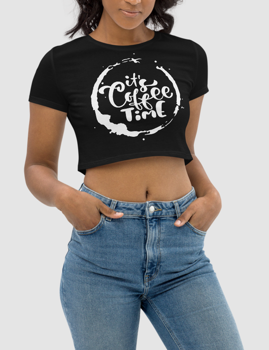It's Coffee Time Women's Fitted Crop Top T-Shirt OniTakai