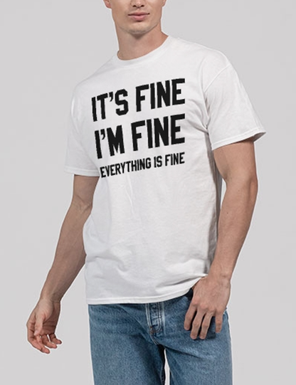 It's Fine I'm Fine Everything Is Fine Men's Classic T-Shirt OniTakai