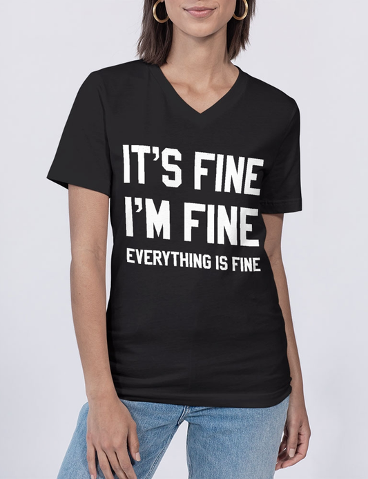 It's Fine I'm Fine Everything's Fine Women's V-Neck T-Shirt OniTakai