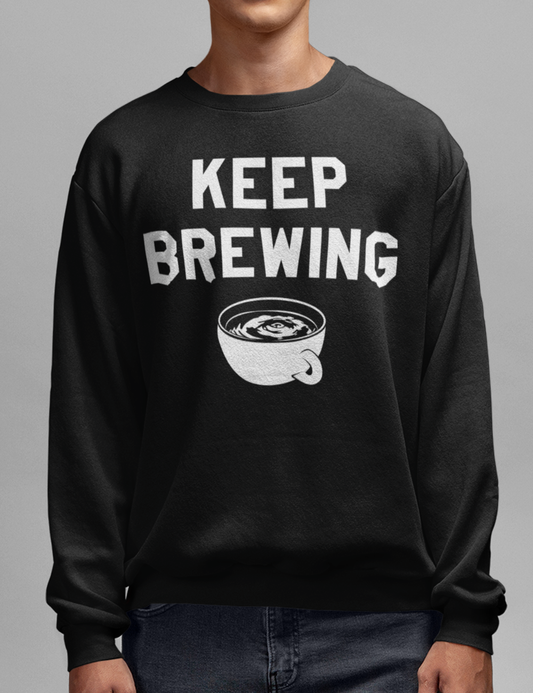 Keep Brewing | Crewneck Sweatshirt OniTakai