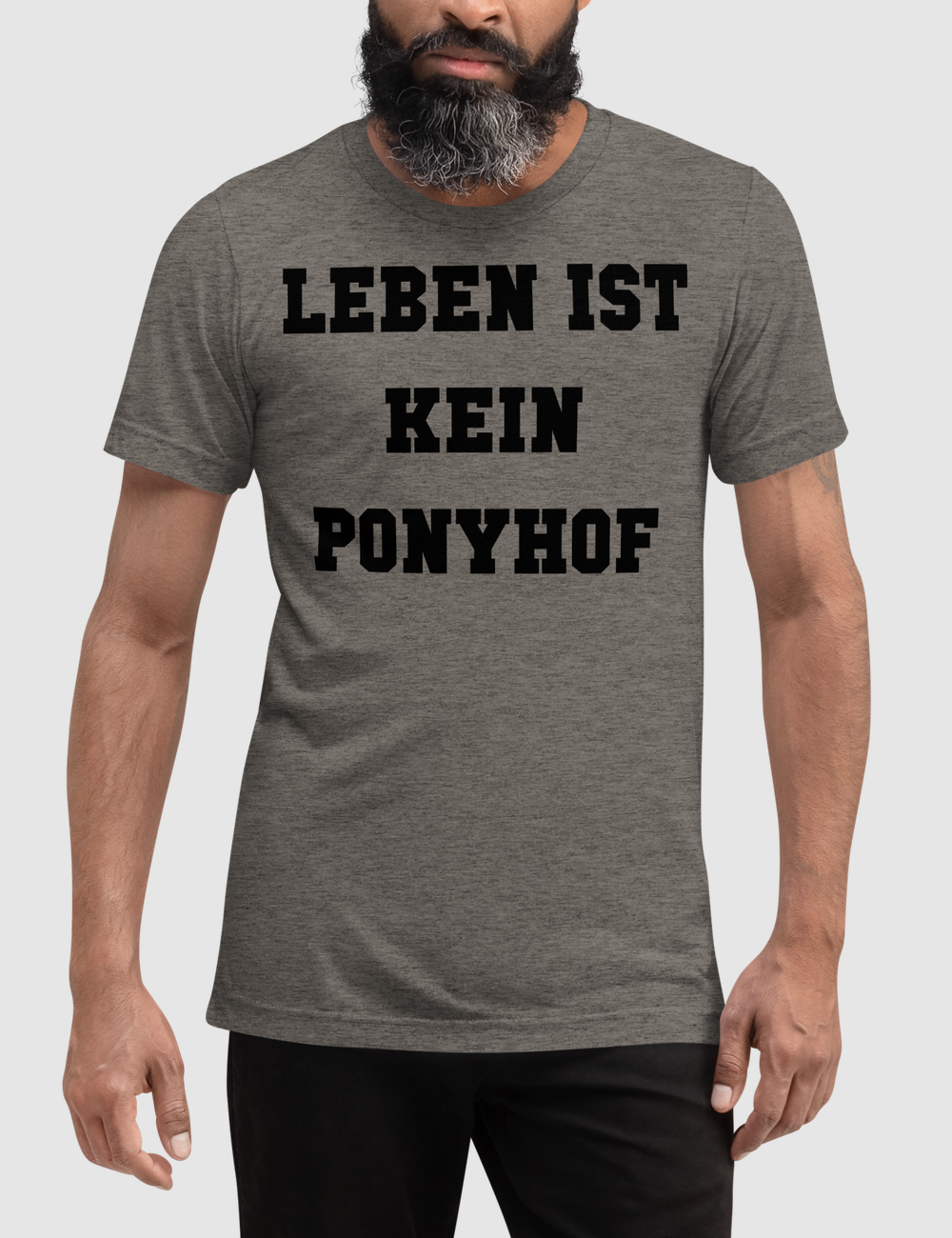 Leben Ist Kein Ponyhof | Tri-Blend T-Shirt OniTakai