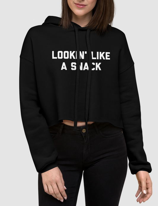 Lookin' Like A Snack | Crop Hoodie OniTakai