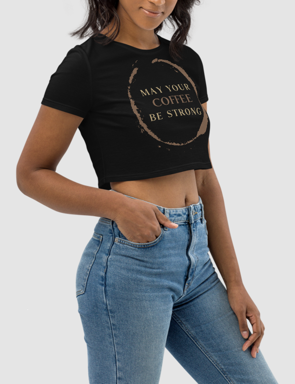 May Your Coffee Be Strong Women's Fitted Crop Top T-Shirt OniTakai