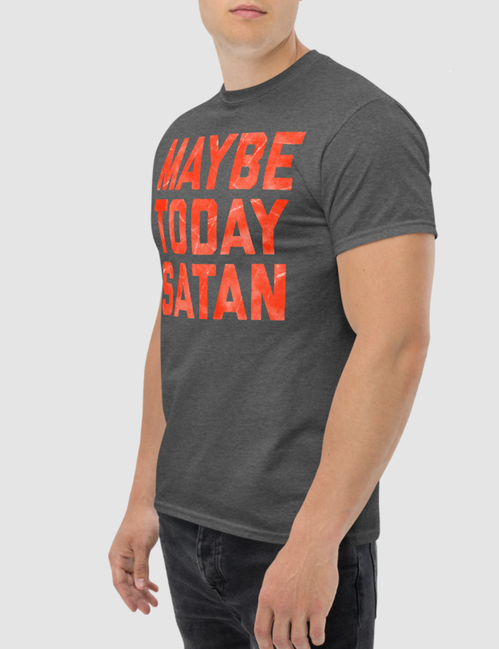 Maybe Today Satan | T-Shirt OniTakai