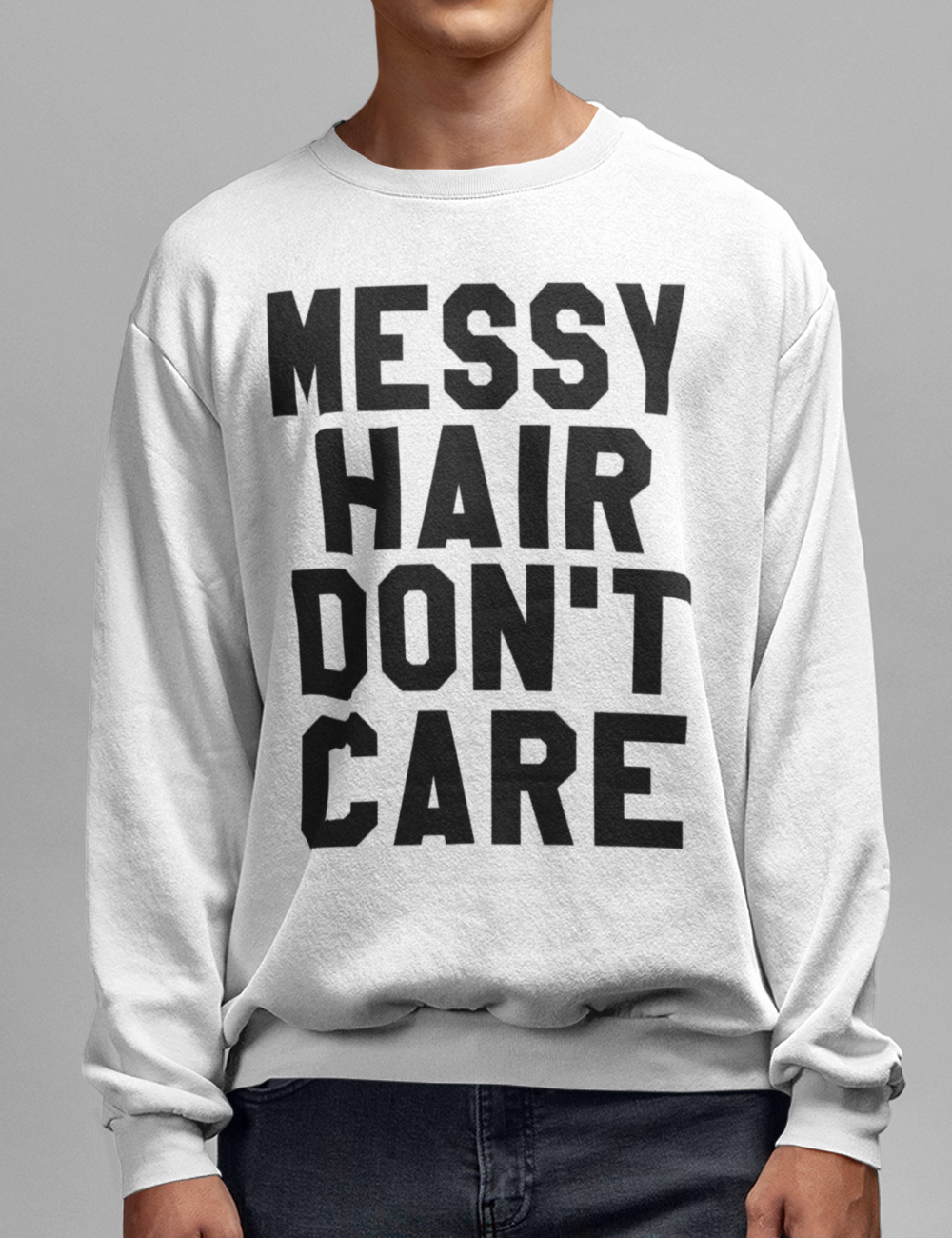 Messy Hair Don't Care Crewneck Sweatshirt OniTakai