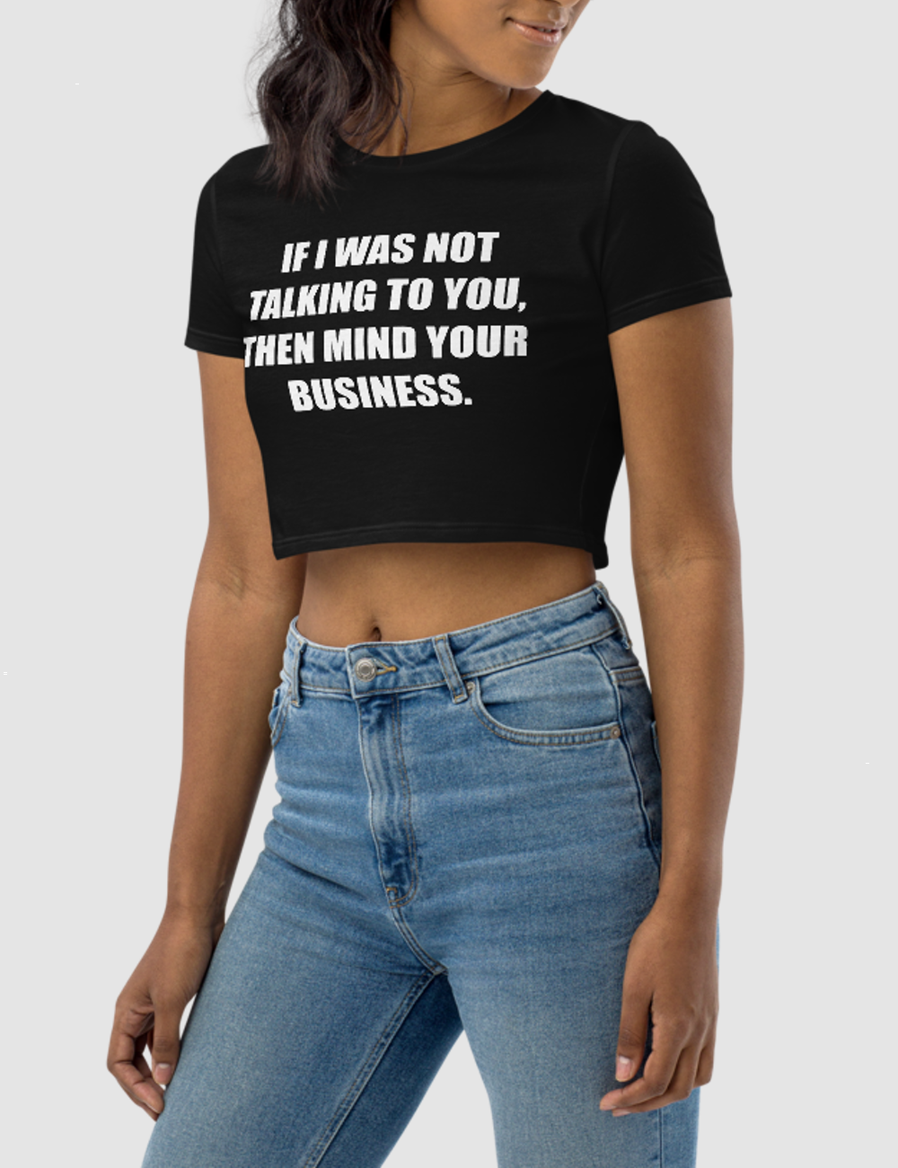Mind Your Business | Women's Crop Top T-Shirt OniTakai