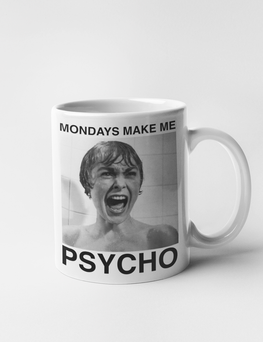 Mondays Make Me Psycho | Classic Mug OniTakai