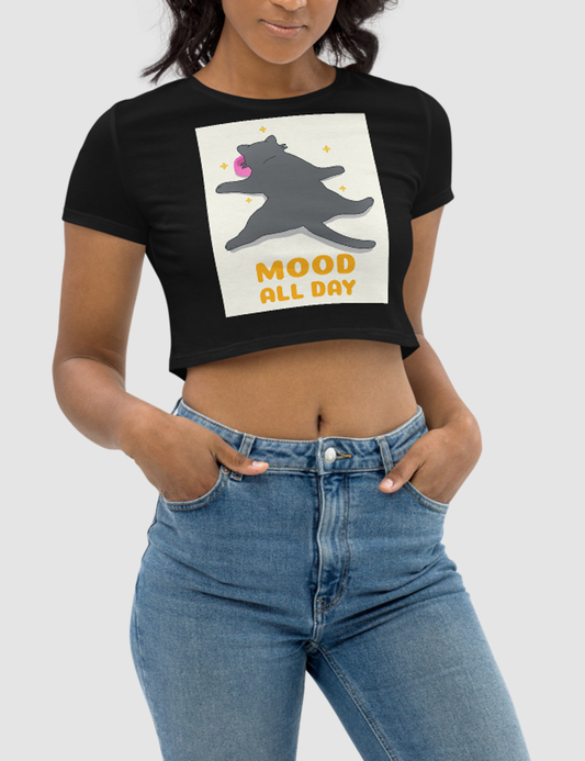 Mood All Day | Women's Crop Top T-Shirt OniTakai