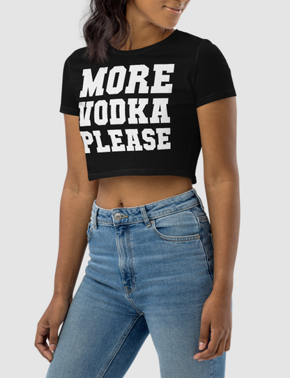 More Vodka Please Women's Fitted Crop Top T-Shirt OniTakai