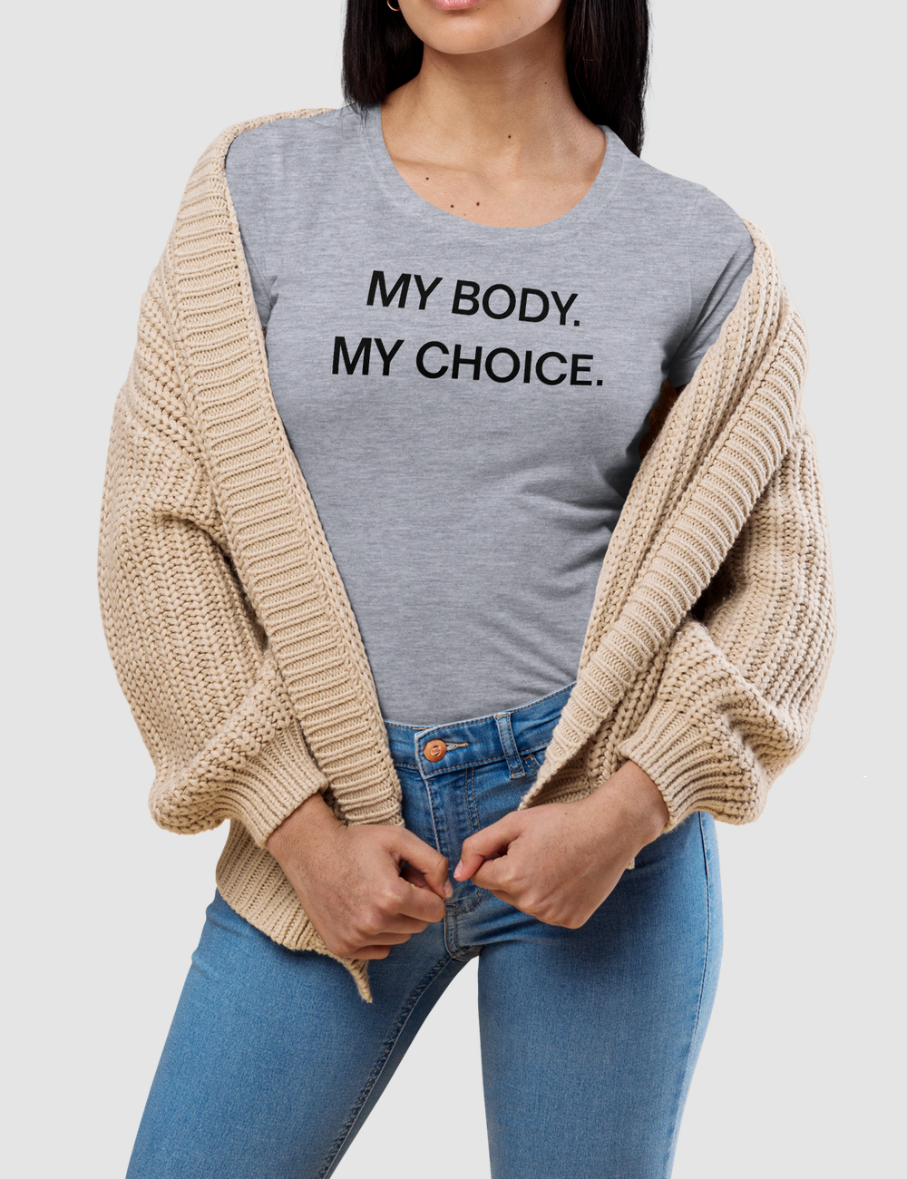 My Body My Choice | Women's Style T-Shirt OniTakai