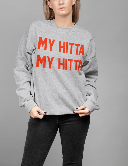 My Hitta My Hitta | Crewneck Sweatshirt OniTakai