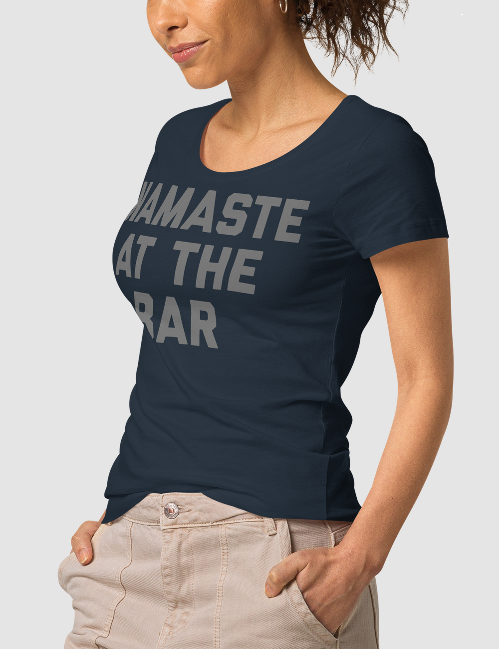 Namaste At The Bar | Women's Organic Round Neck T-Shirt OniTakai