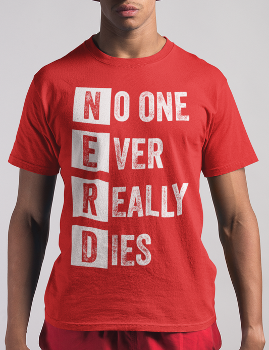 No One Ever Really Dies (N.E.R.D.) | T-Shirt OniTakai