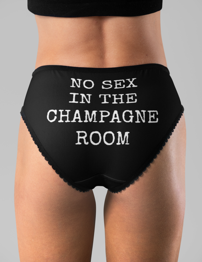No Sex In The Champagne Room | Women's Intimate Briefs OniTakai