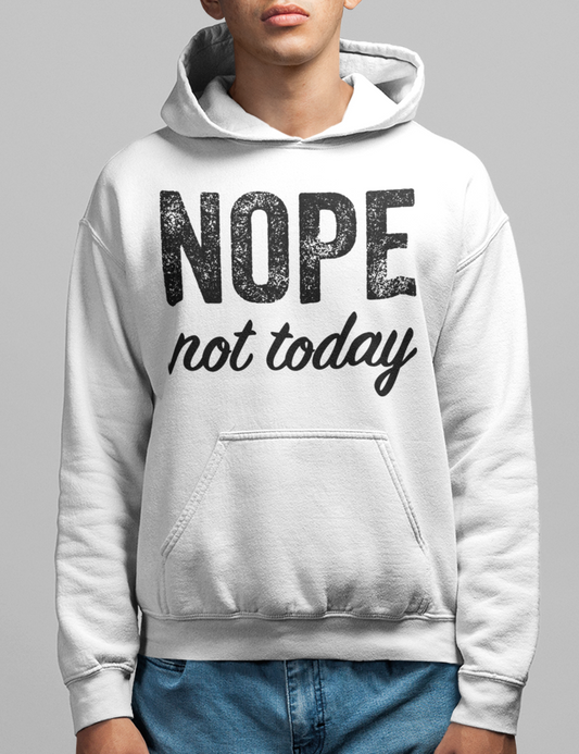 Nope Not Today Hoodie OniTakai