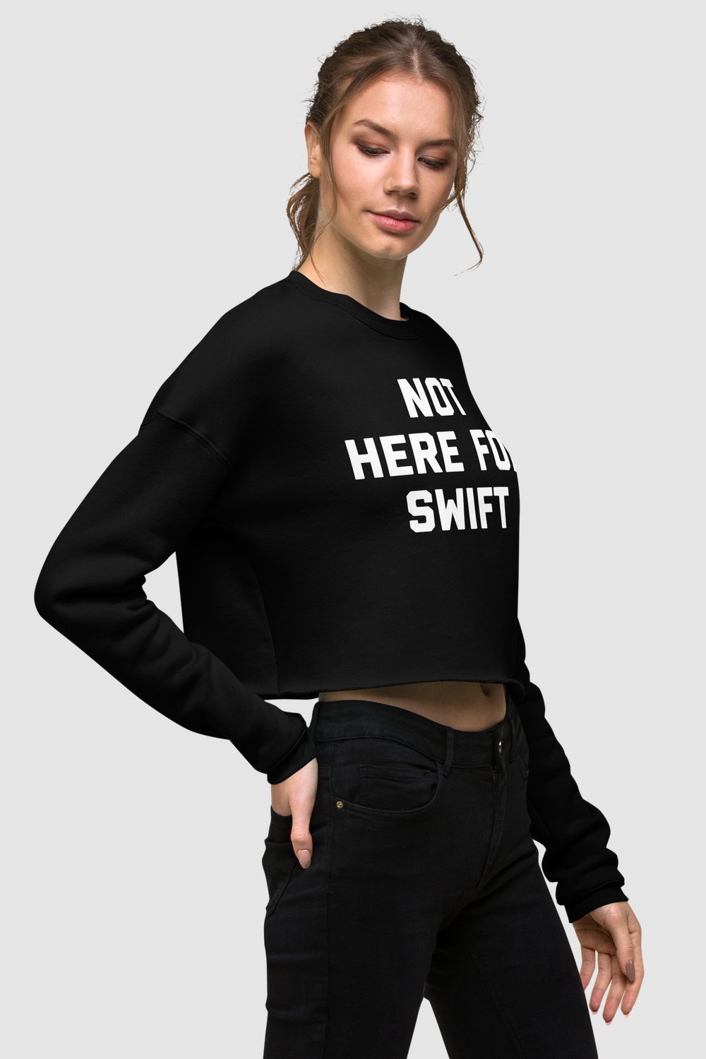 Not Here For Swift Crop Sweatshirt OniTakai