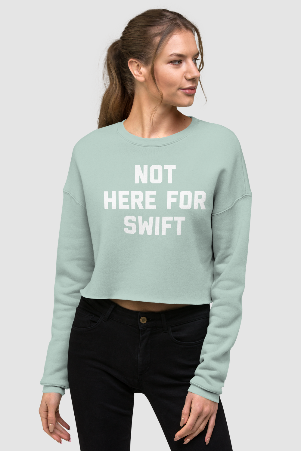 Not Here For Swift Crop Sweatshirt OniTakai