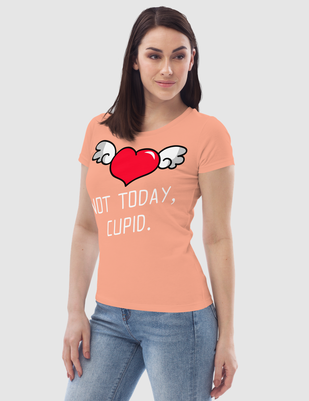 Not Today Cupid Women's Fitted T-Shirt OniTakai