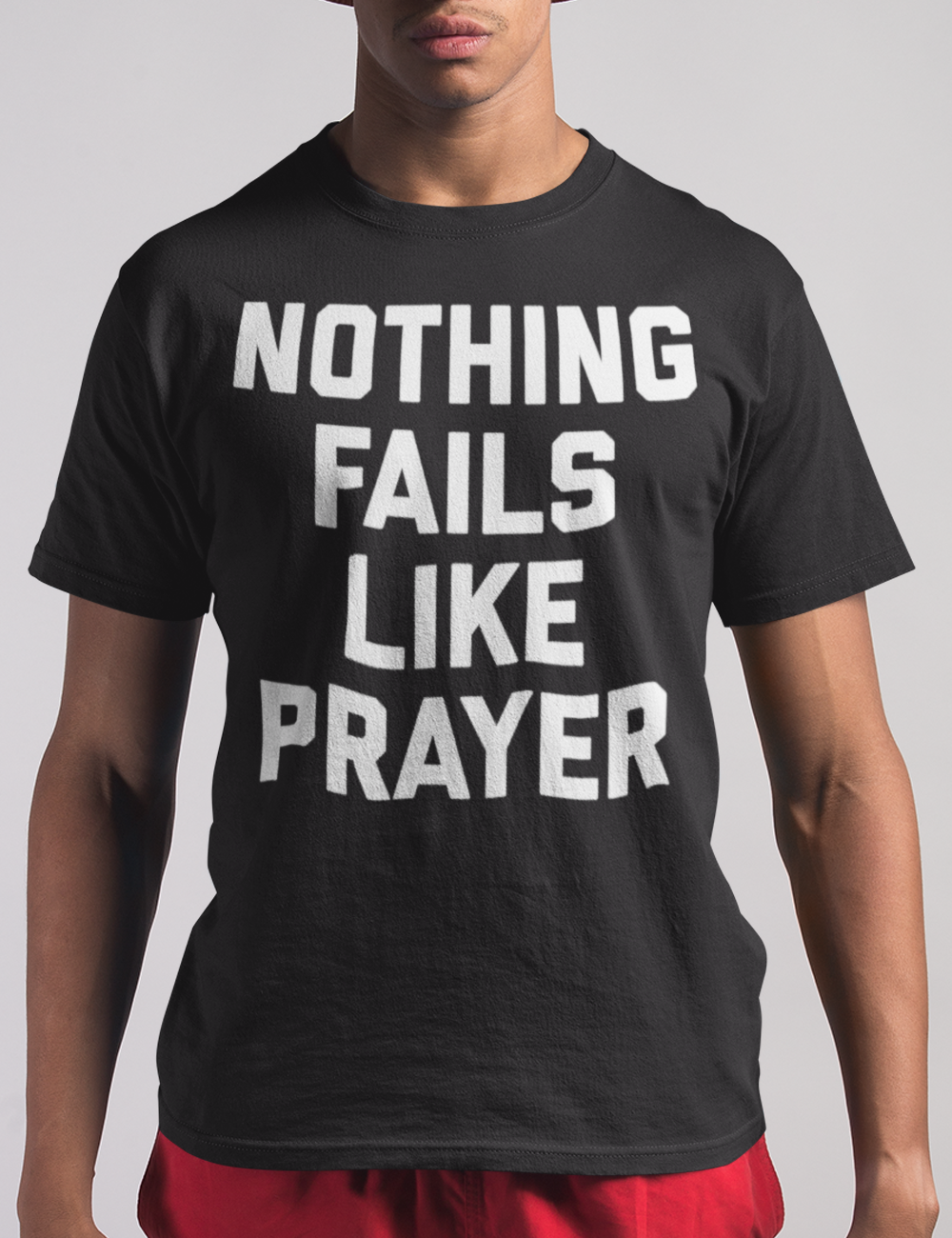 Nothing Fails Like Prayer | T-Shirt OniTakai