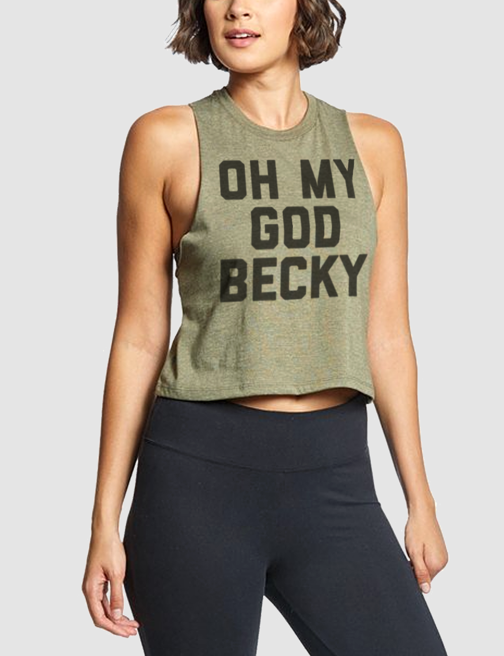 Oh My God Becky | Women's Sleeveless Racerback Cropped Tank Top OniTakai