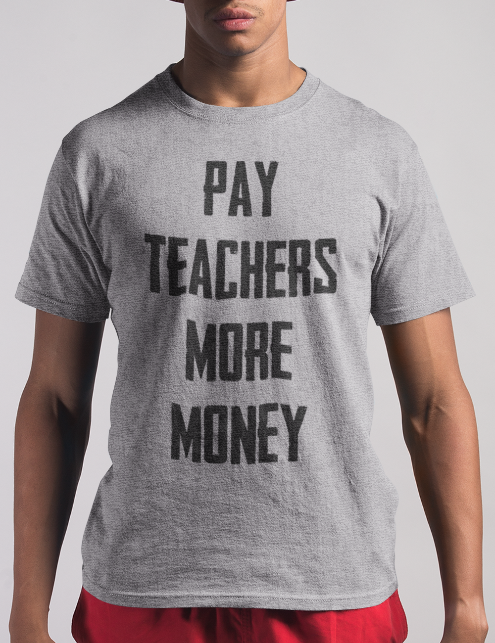 Pay Teachers More Money | T-Shirt OniTakai