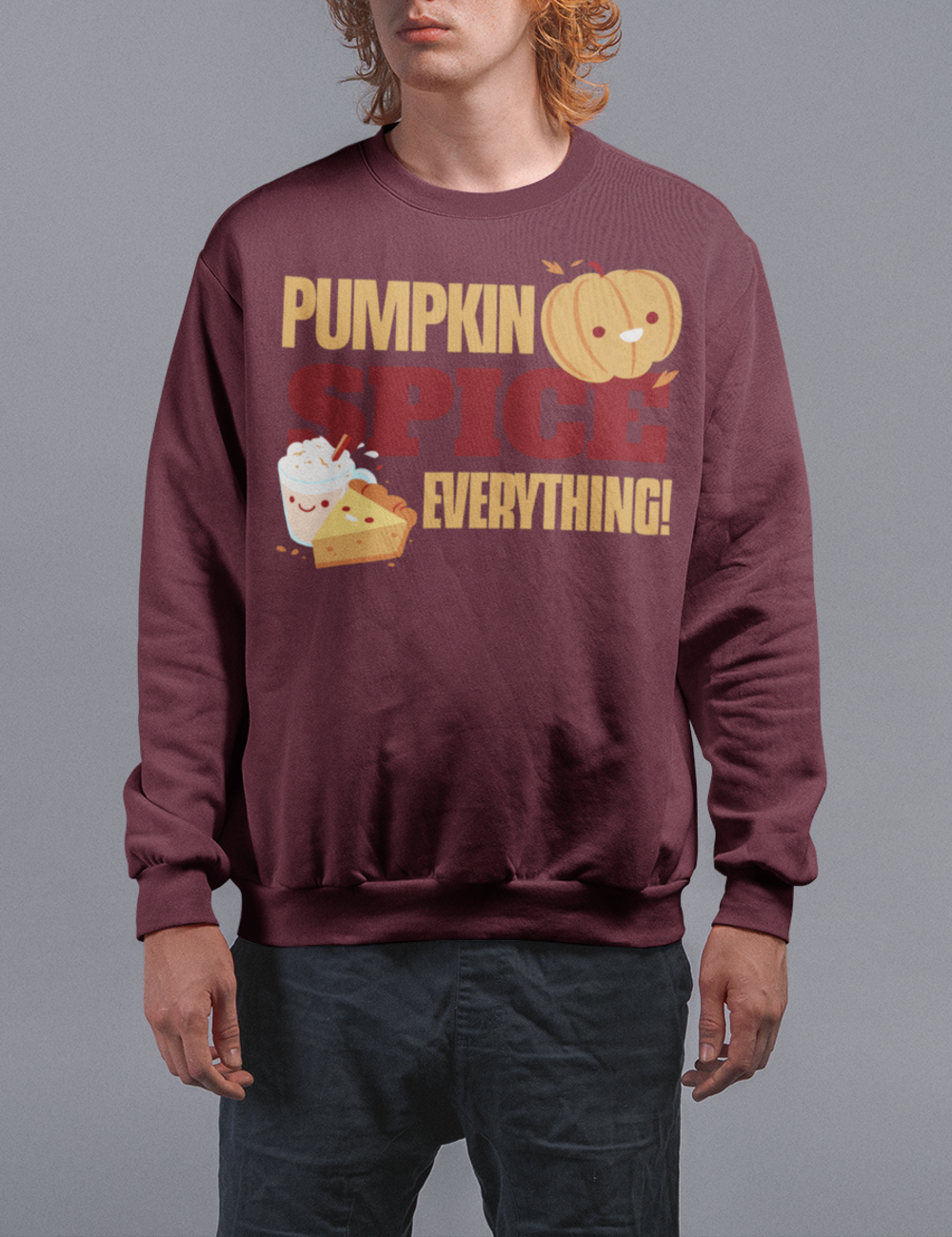 Pumpkin Spice Everything | Crewneck Sweatshirt OniTakai