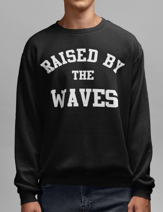 Raised By The Waves Crewneck Sweatshirt OniTakai