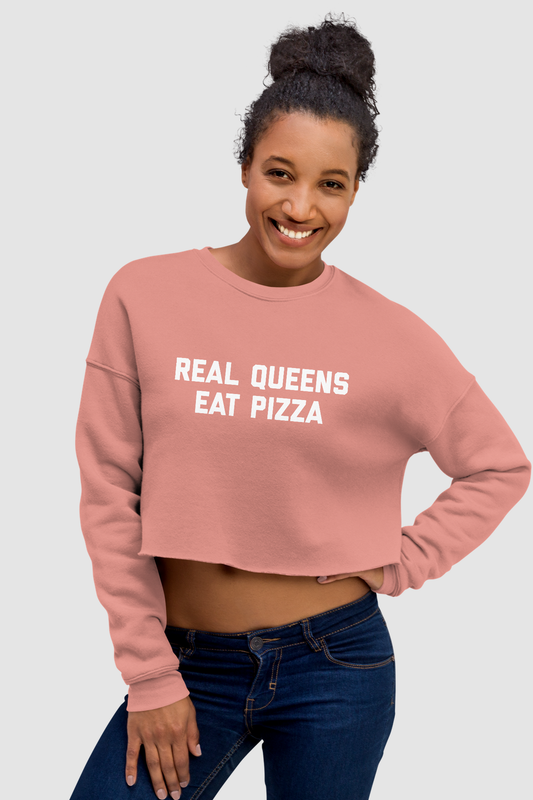 Real Queens Eat Pizza Crop Sweatshirt OniTakai