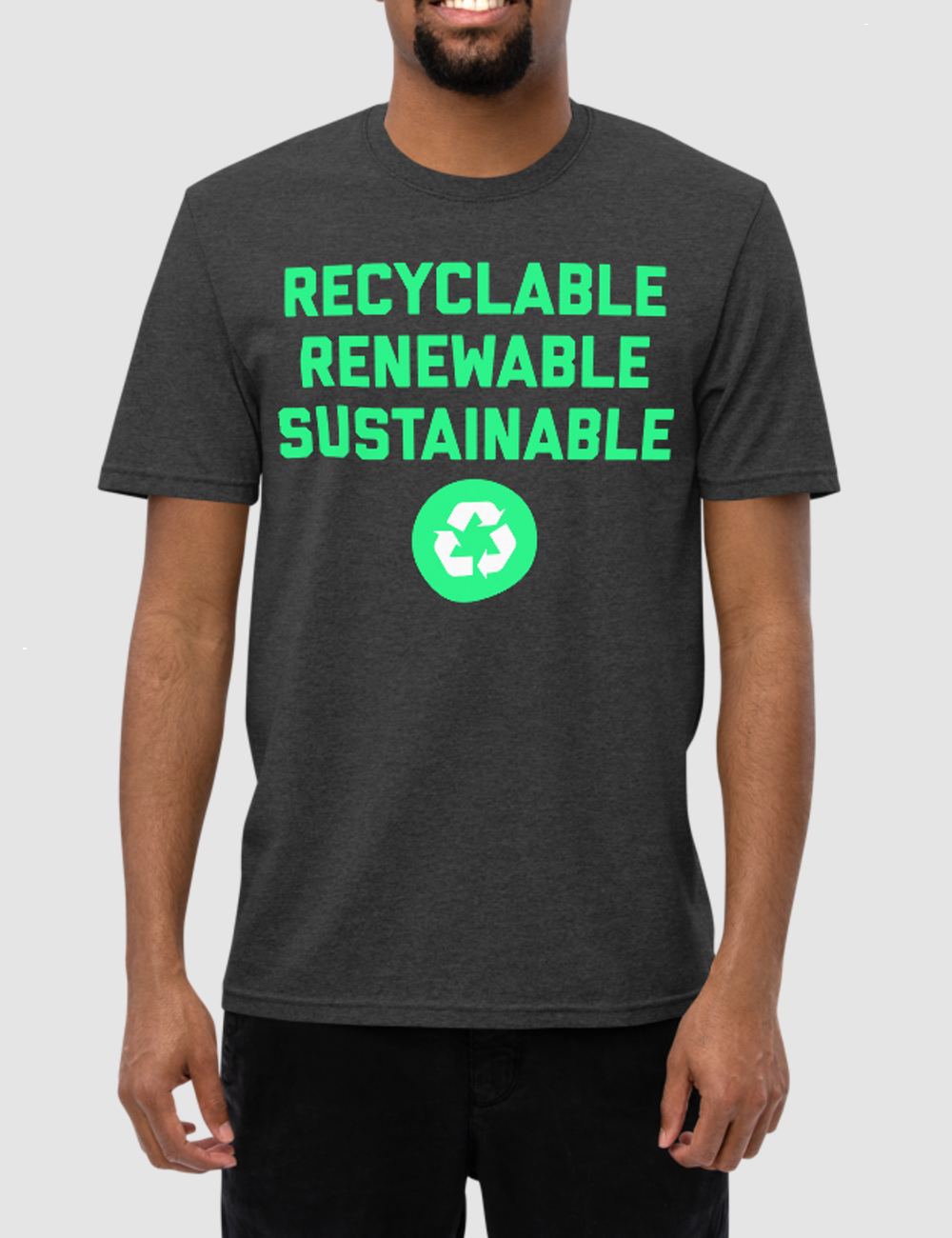 Recyclable Renewable Sustainable | Unisex Recycled T-Shirt OniTakai