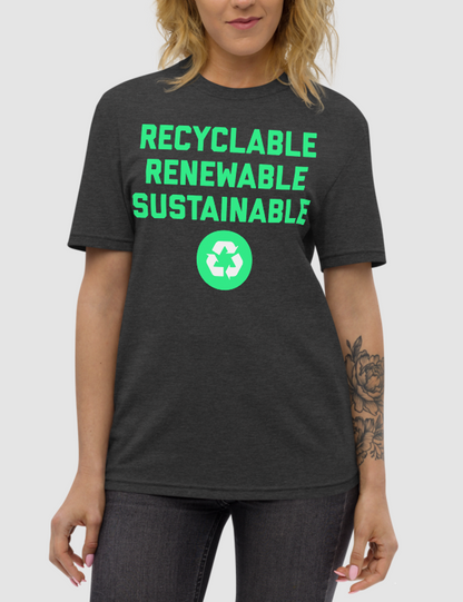 Recyclable Renewable Sustainable | Unisex Recycled T-Shirt OniTakai