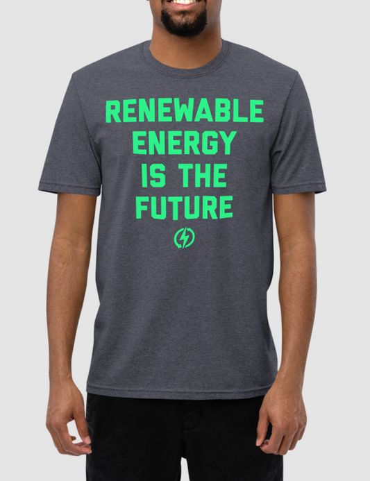 Renewable Energy Is The Future | Unisex Recycled T-Shirt OniTakai