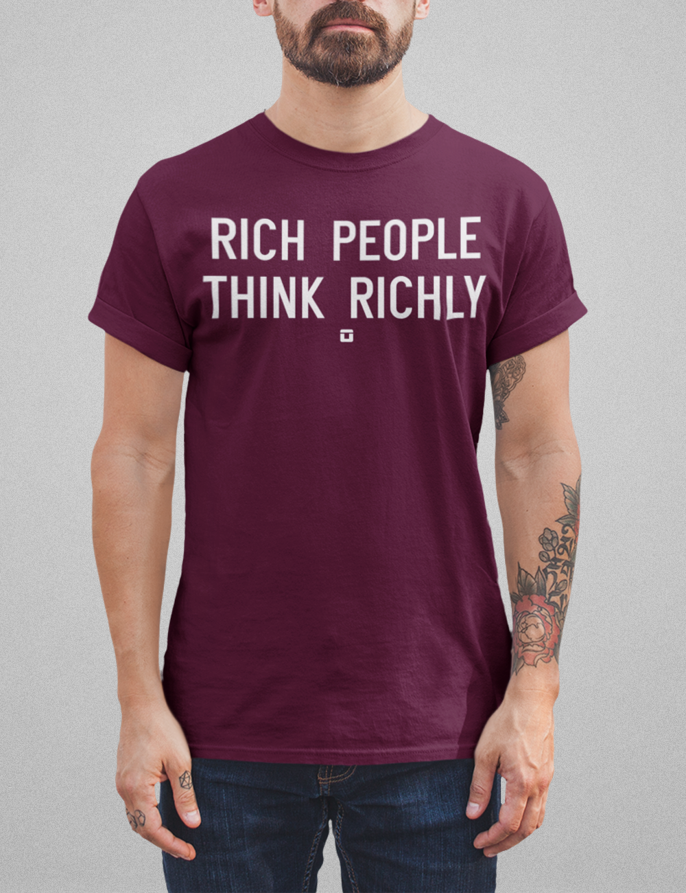 Rich People Think Richly | T-Shirt OniTakai