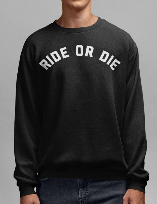 Ride Or Die Crewneck Sweatshirt OniTakai