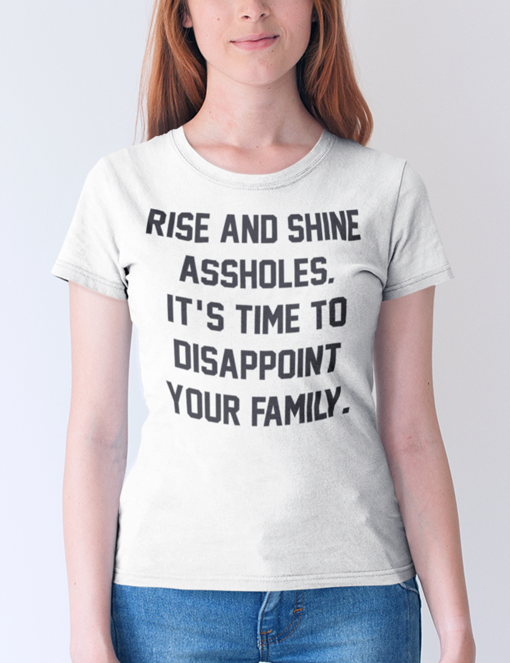 Rise And Shine Assholes Women's Classic T-Shirt OniTakai