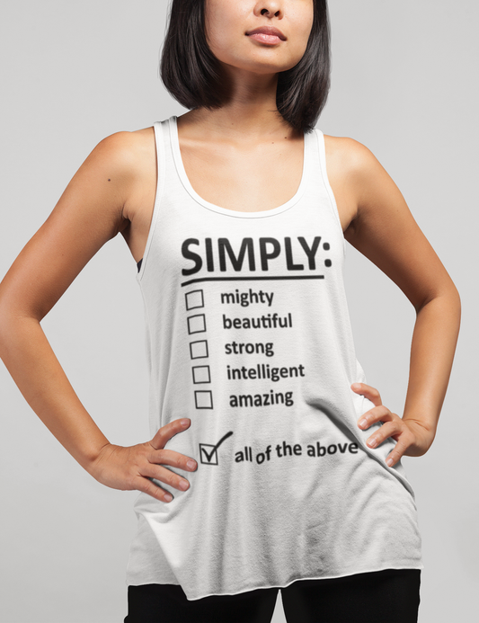 Simply All Of The Above | Women's Cut Racerback Tank Top OniTakai