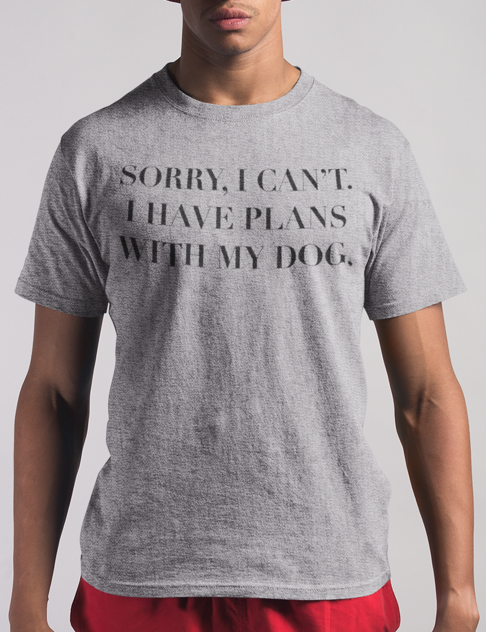 Sorry I Can't I Have Plans With My Dog | T-Shirt OniTakai