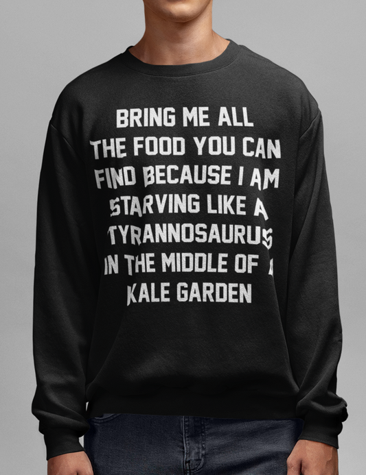 Starving Like A Tyrannosaurus Crewneck Sweatshirt OniTakai