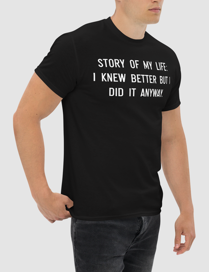 Story Of My Life | T-Shirt OniTakai