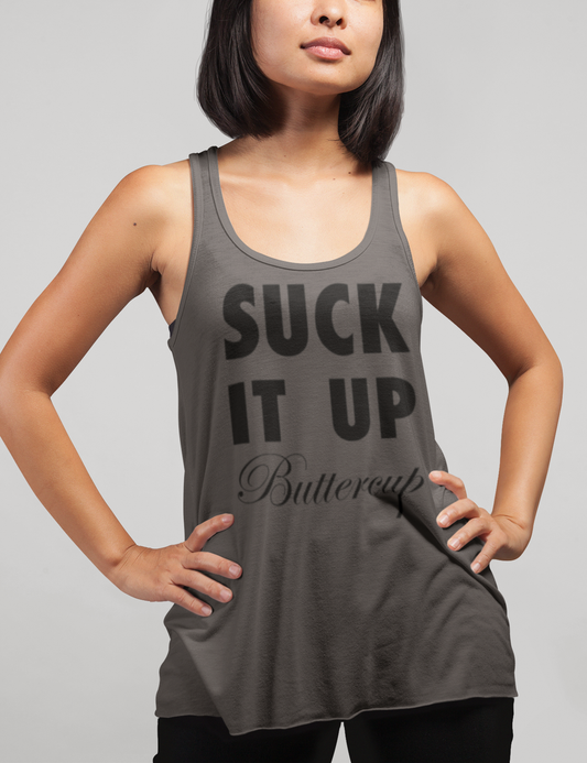 Suck It Up Buttercup | Women's Cut Racerback Tank Top OniTakai