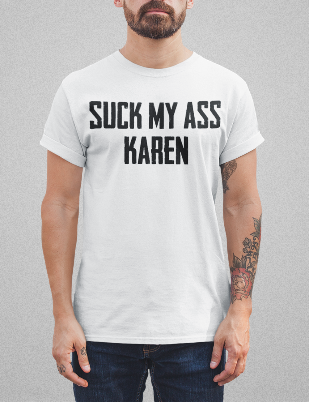 Suck My Ass Karen Men's Classic T-Shirt OniTakai