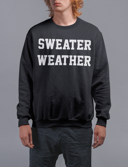 Sweater Weather | Crewneck Sweatshirt OniTakai