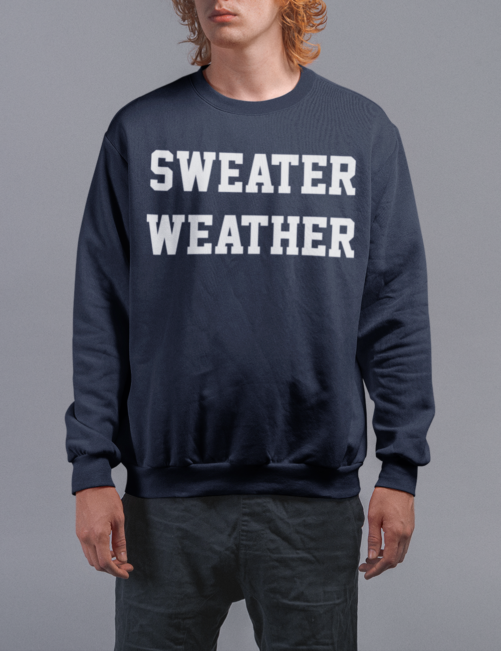 Sweater Weather | Crewneck Sweatshirt OniTakai