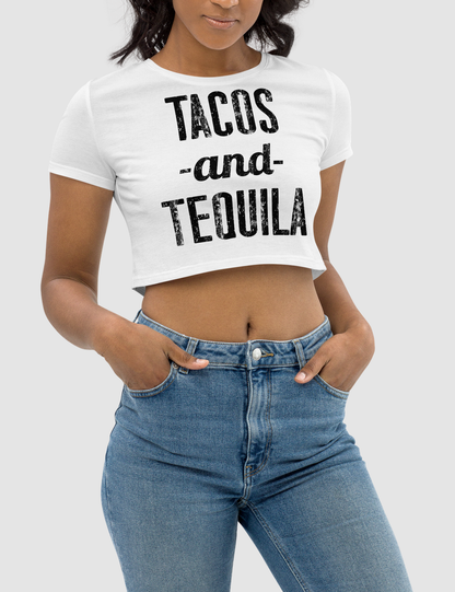 Tacos And Tequila | Women's Crop Top T-Shirt OniTakai