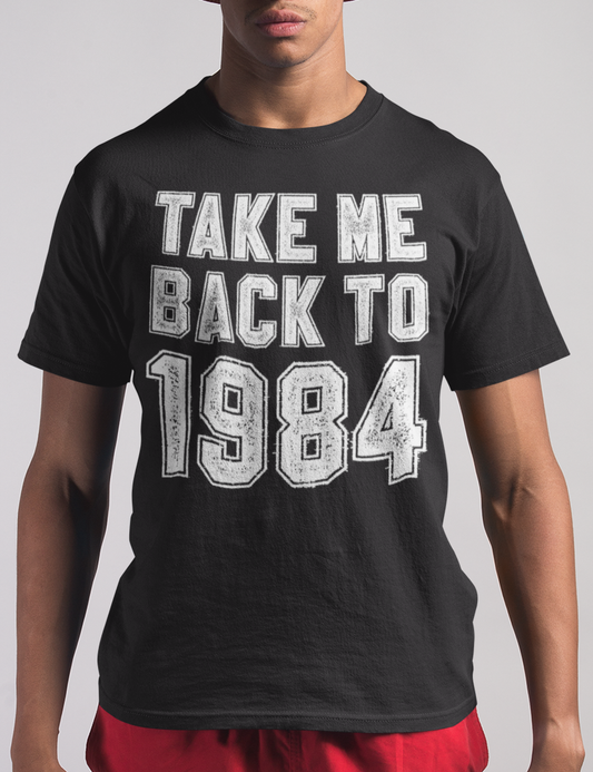 Take Me Back To 1984 | T-Shirt OniTakai